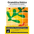 Gramática Básica del estudiante de español - A comprenhensive review of spanish grammar