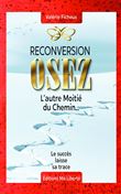 Reconversion : OSEZ