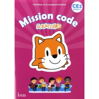 Mission code ! CE2 - Cahier de l'élève