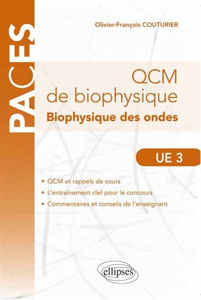 QCM de biophysique UE3