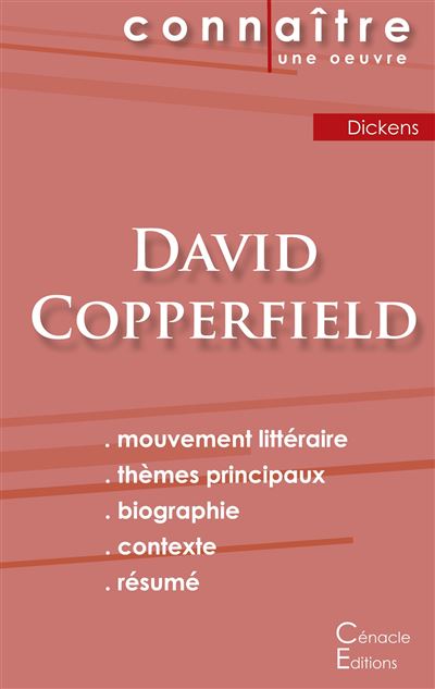 Fiche de lecture David Copperfield de Charles Dickens