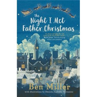THE NIGHT I MET FATHER CHRISTMAS