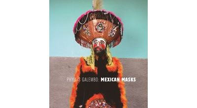 Phyllis Galembo : Mexican Masks