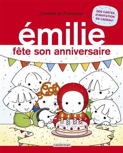 Emilie Tome 24 Emilie Fete Son Anniversaire Domitille De Pressense Domitille De Pressense Guimauv Cartonne Livre Tous Les Livres A La Fnac