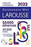 Dictionnaire Larousse Mini 2022