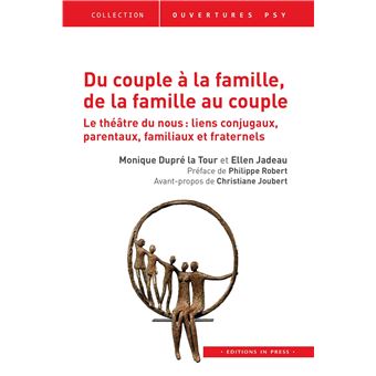 Du couple à la famille, de la famille au couple