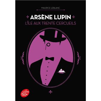 Arsène Lupin - L'ile aux trente cercueils
