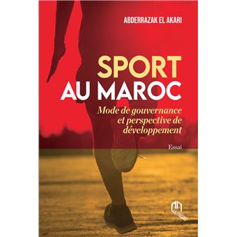 Parution d'un nouveau livre : « Sport au Maroc : mode de gouvernance et  perspectives de développement