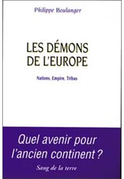Les demons de l'europe - Philippe Boulanger - broché
