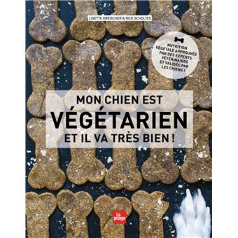 Mon chien est végétarien et il va très bien !