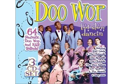 Doo wop is for slow dancin