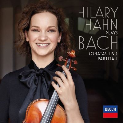 Hilary Hahn Plays Bach Sonatas 1 And 2 Partita 1