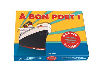 A bon port ! - Editions Vagnon - broché