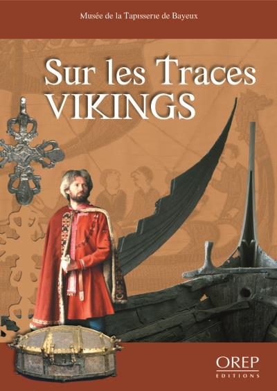 Sur les traces vikings
