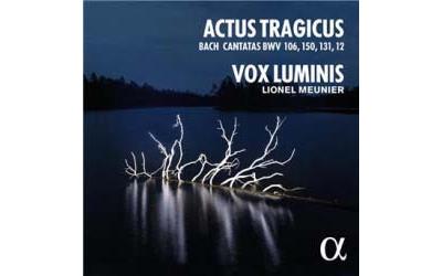 Actus Tragicus Cantates de Bach BWV 106, 150, 131, 12