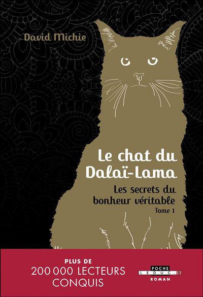 Le Chat Du Dalai Lama Edition Prestige Les Secrets Du Bonheur Veritable Tome 1 Broche David Michie Achat Livre Fnac