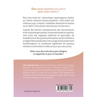 Ces mots qui nous libèrent - 50 antidotes à la négativité, la peur et l'anxiété