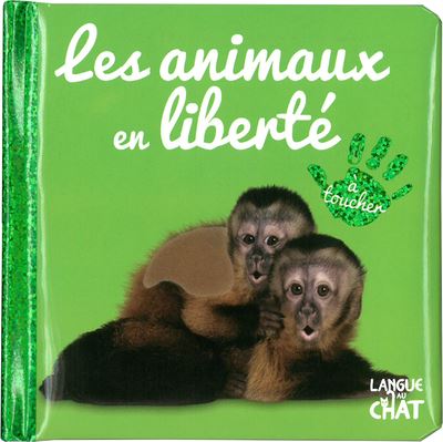 Bébé touche-à-tout - Les animaux en liberté - tome44