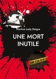 Une mort inutile