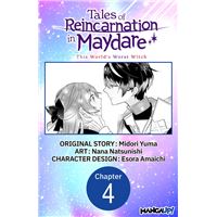 Tales of Reincarnation in Maydare: This World's Worst Witch #004