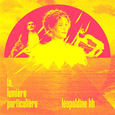 Là, lumière particulière