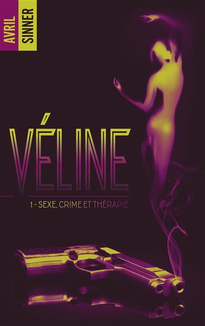 Sexe crime et thérapie