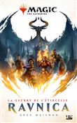Magic : The Gathering - La Guerre de l'étincelle, T1 : Ravnica