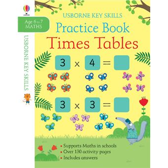 Times Tables Practice Book - Age 6 to 7 Maths