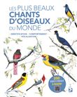 Les plus beaux chants d'oiseaux du monde