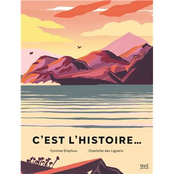 C'est l'histoire...