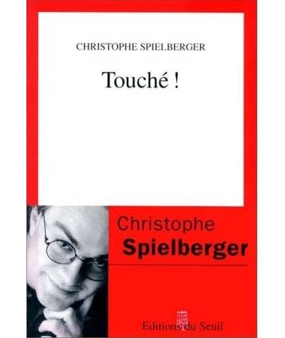 Touché ! - Christophe Spielberger - (donnée non spécifiée)