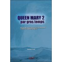 Queen Mary 2, par gros temps