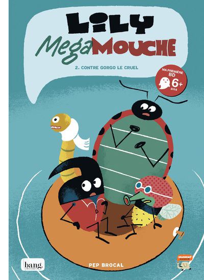 Lily méga mouche contre Gorgo le cruel