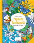 Papillons flamboyants - 100 dessins à colorier