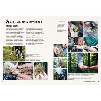 Faire du feu - Toutes les techniques de plein air avec ou sans briquet