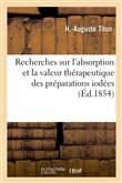 Recherches cliniques et expérimentales sur l'absorption