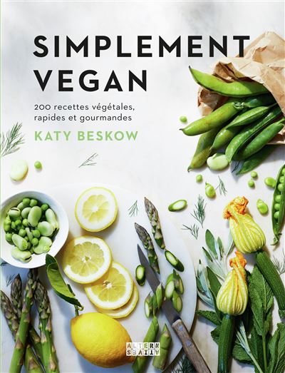 Simplement vegan - Katy Beskow - relié