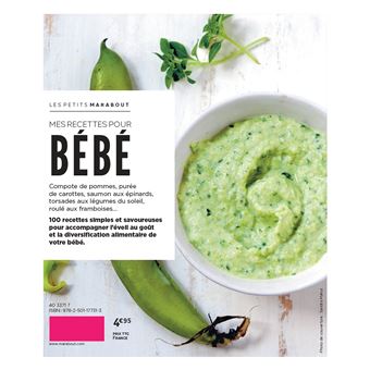 Les petits Marabout - Mes recettes pour bébé