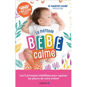 La méthode bébé calme