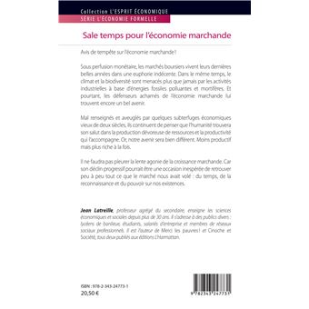 Sale temps pour l'économie marchande