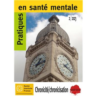 PSM2 - 2023 : Chronicité/chronicisation. Comment aider au mieux les malades ?