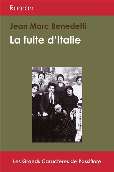 Jean-Marc Benedetti La Fuite D'italie