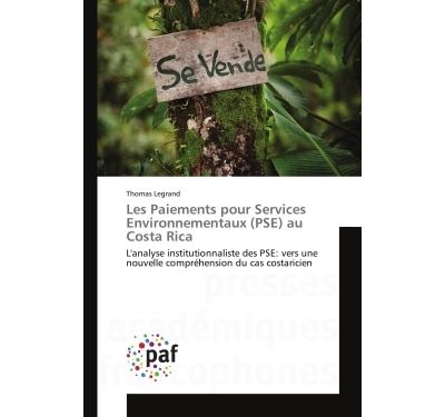 Les paiements pour services environnementaux