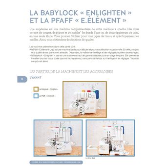 Coudre à la surjeteuse - Un livre pour tout savoir, pratique et accessible à tous