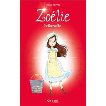 Zoélie l'allumetteZoélie l'allumette