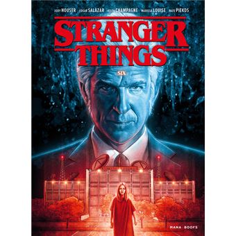 Stranger Things - Tome 2 : Stranger Things T02 Six