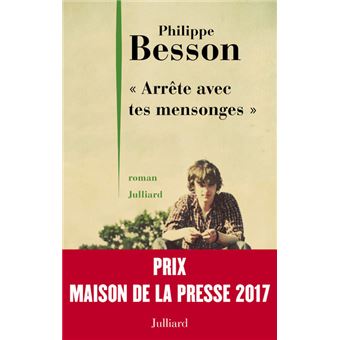 "Arrête avec tes mensonges"