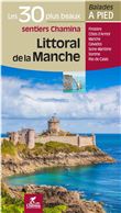 Littoral de la Manche, les 30 plus beaux sentiers