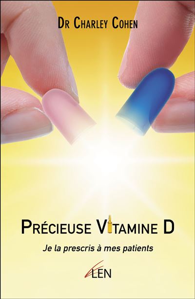 Précieuse Vitamine D - Charley Cohen - broché
