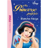 Ma Princesse Préférée 02 - Blanche-Neige